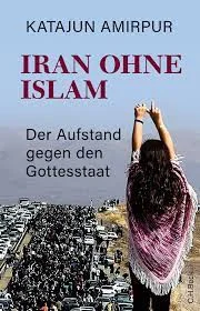 Iran ohne Islam